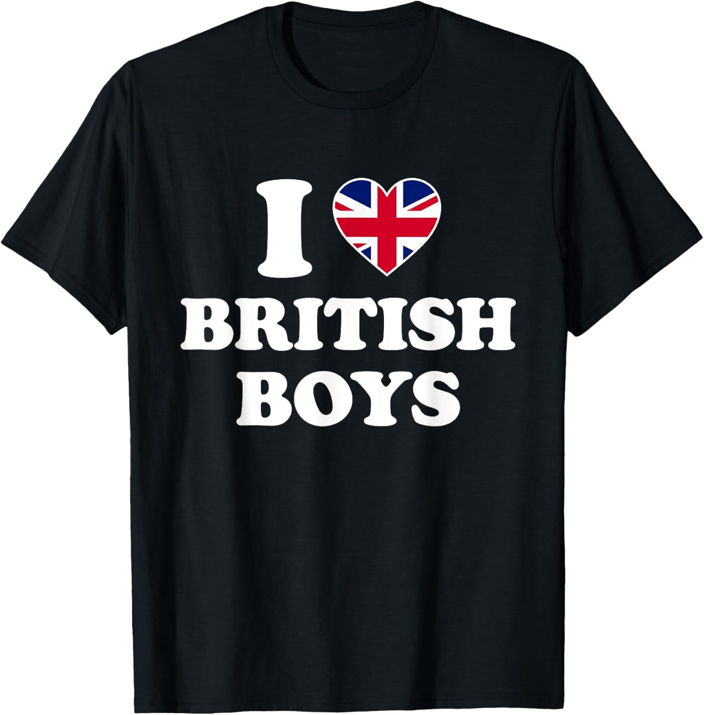 I Love British Boys Shirt I Heart British Boys T-Shirt - T-Shirt | Black