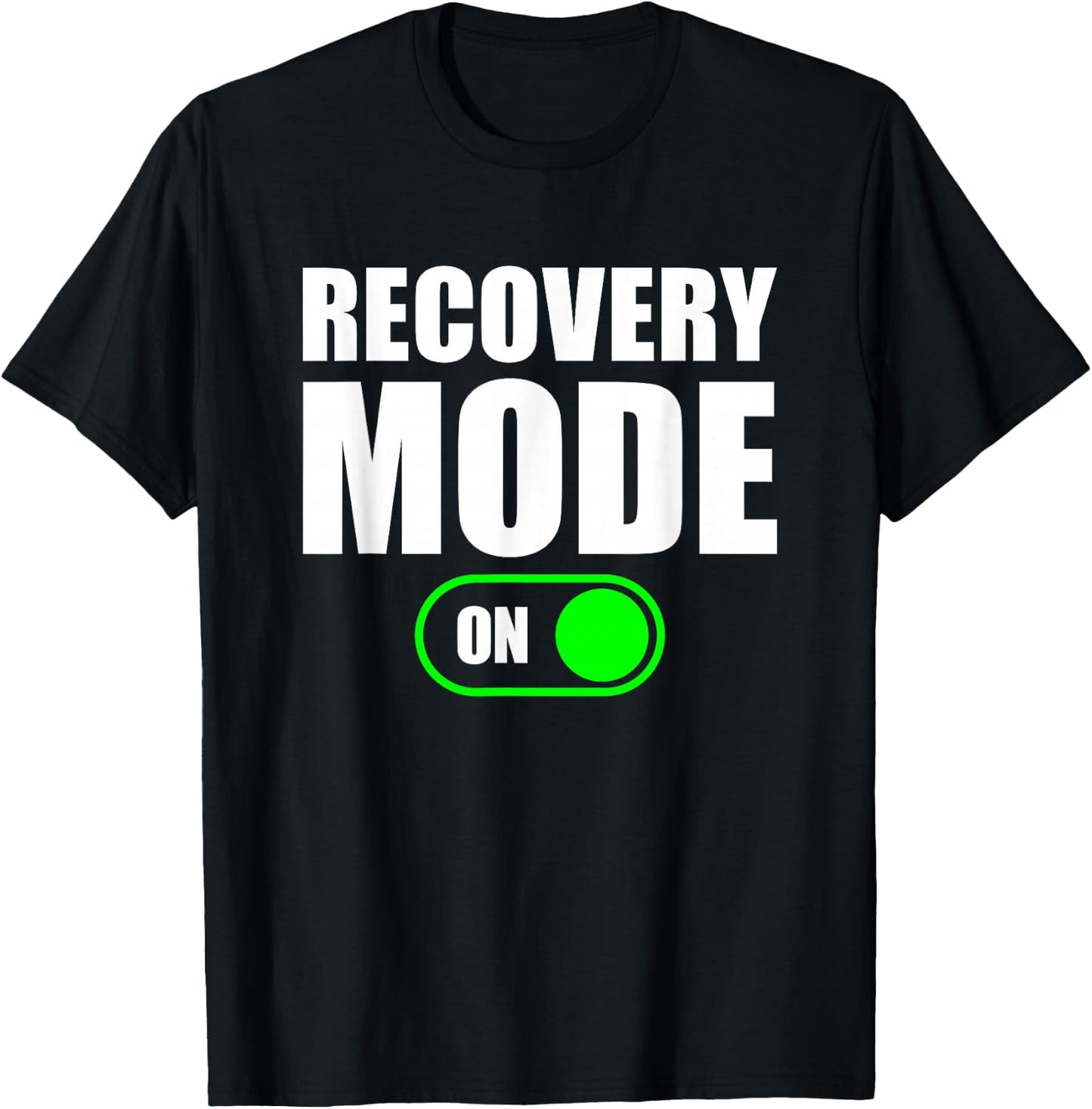Recovery Mode On Shirt Cool Recovery Shirt Recovery Mode On T-Shirt - T-Shirt | Black