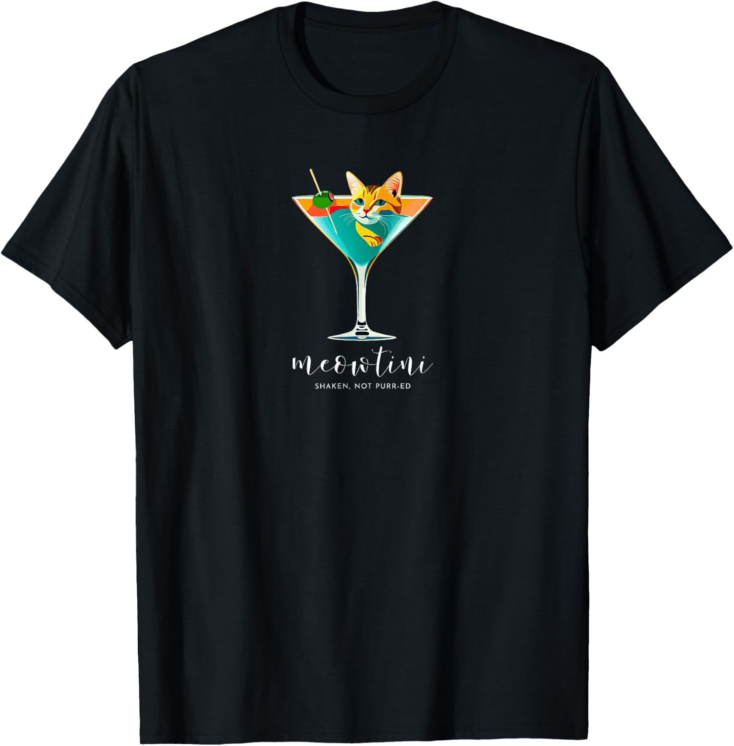Martini & Cats | Meowtini Shaken Not Purr-ed | Funny Cat T-Shirt - T-Shirt | Black