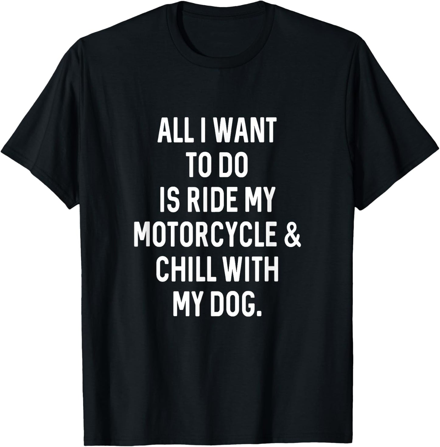 Dog Gifts Dad For Chill With Dog Ride Motorcycle Funny Dad T-Shirt - T-Shirt | Black