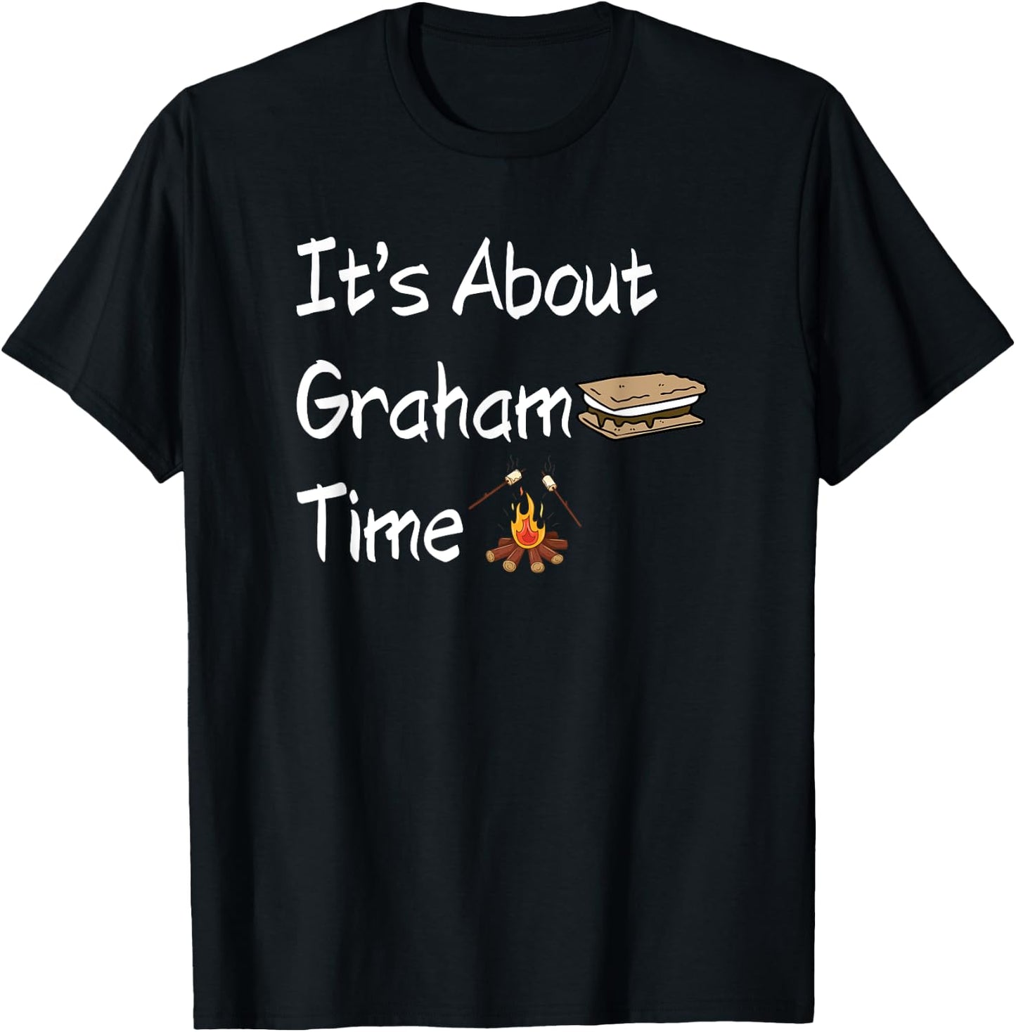 It's About Graham Time Funny Smores T-Shirt - T-Shirt | Black