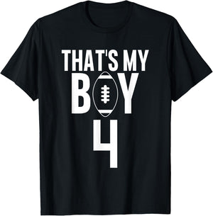 That's My Boy Football Number #4 T-Shirt - T-Shirt | Black