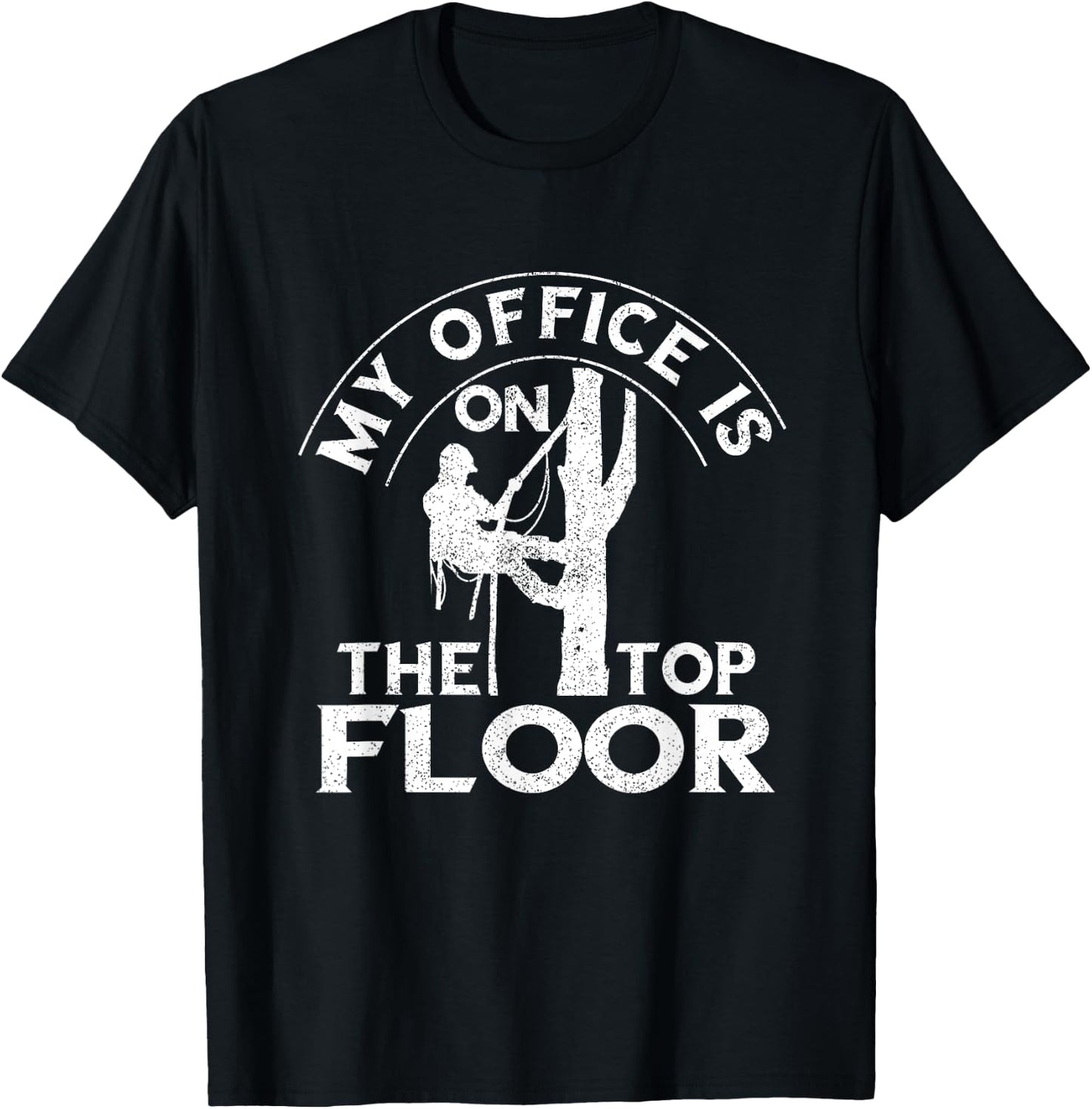Tree Care Preservation Wood Climber Arborist Office Tree Climbing Chainsaw Lumberjack Logger -Adults Black Short Sleeve Cotton Classic Fit T-Shirt - T-Shirt | Black