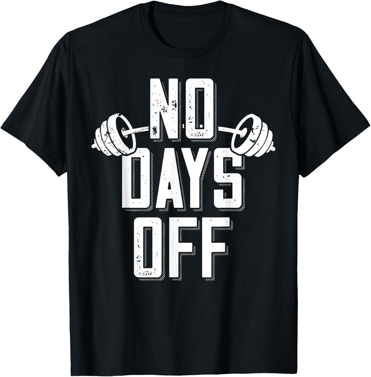 No Days Off Bodybuilder Saying Barbell Bodybuilding T-Shirt - T-Shirt | Black