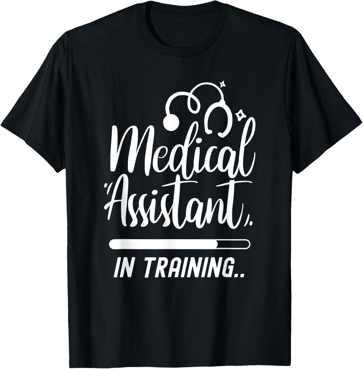 Medical Assistant In Training Nurse Assistance Job Nursing T-Shirt - T-Shirt | Black