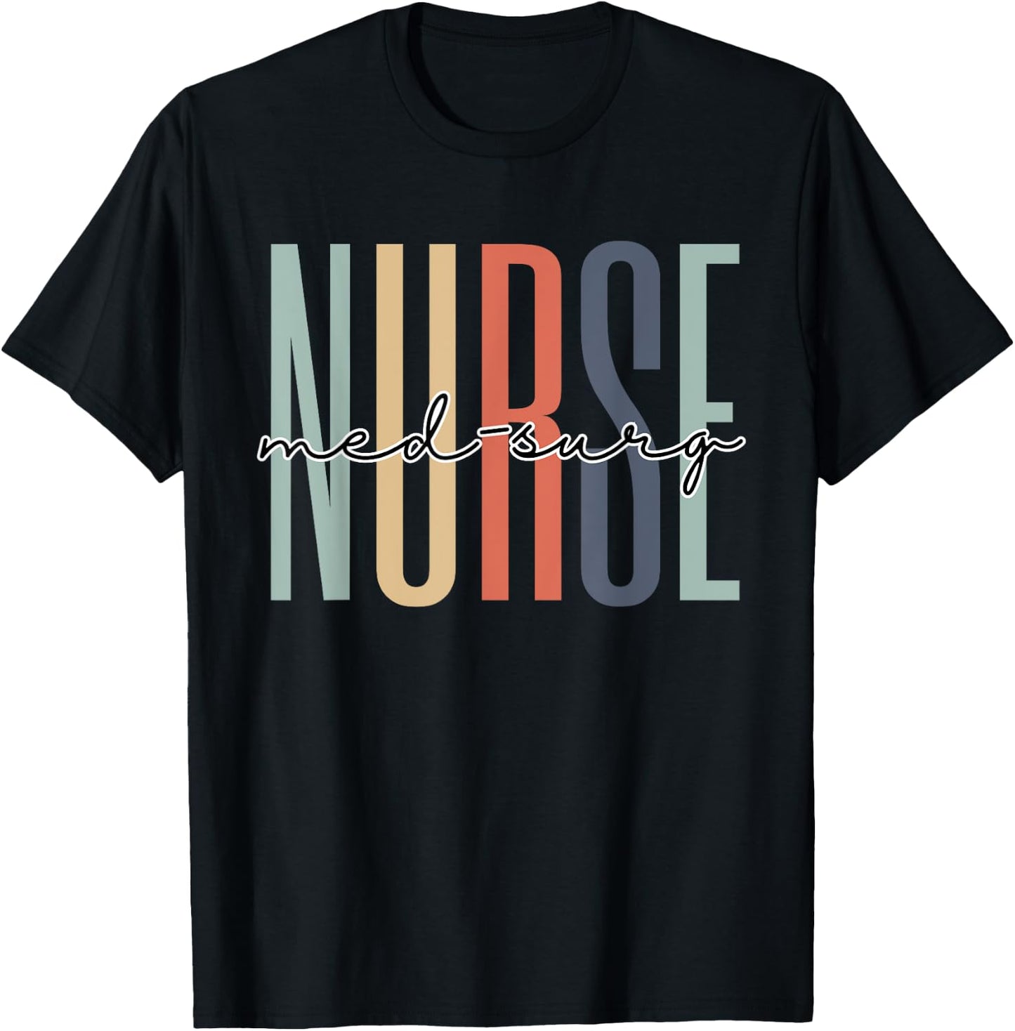 Med-Surg Nurse Appreciation RN Registered Nurse Grad Retro T-Shirt - T-Shirt | Black