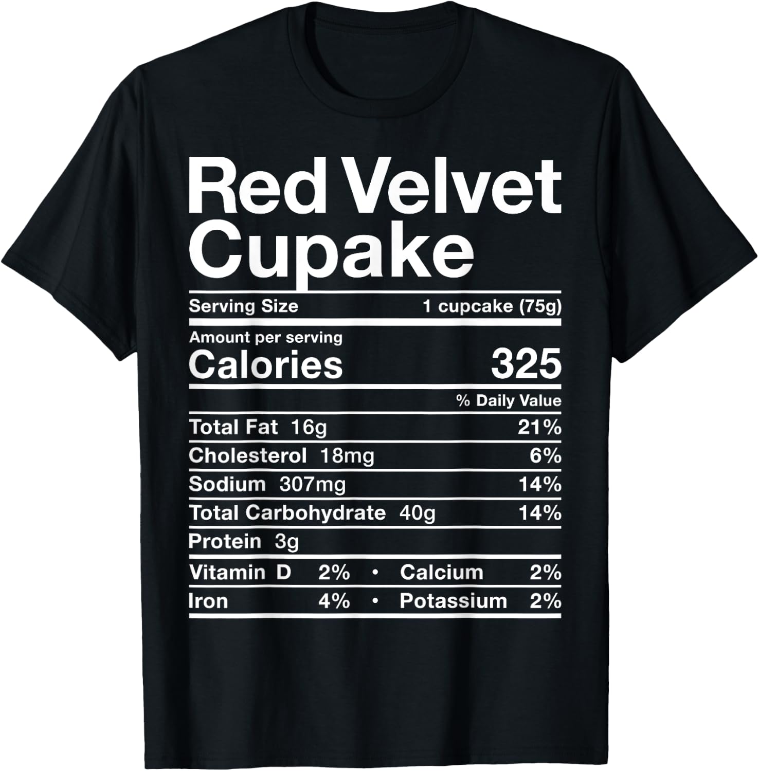 Red Velvet Cupcake Nutrition Facts Costume Cake Food Dessert T-Shirt - T-Shirt | Black