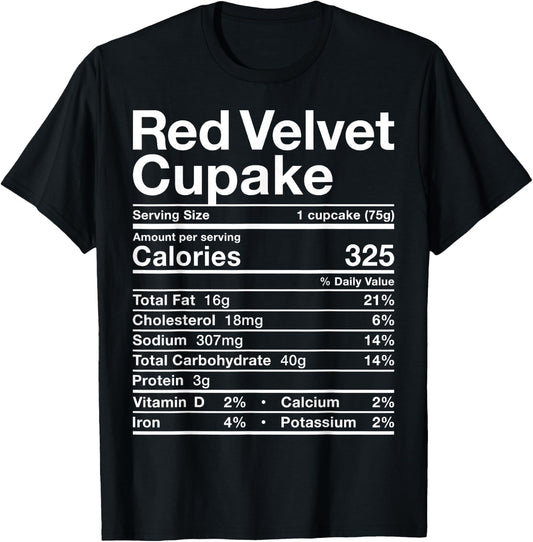 Red Velvet Cupcake Nutrition Facts Costume Cake Food Dessert T-Shirt - T-Shirt | Black