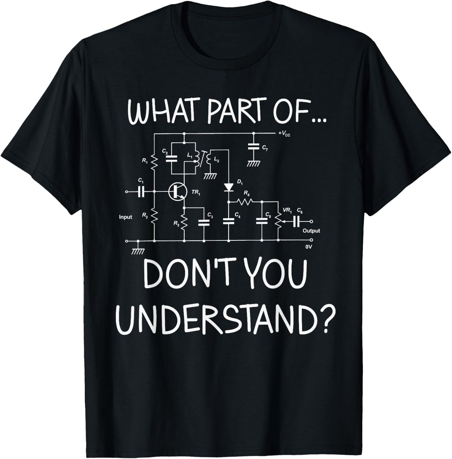 Electrical Engineer Funny Engineering Sarcasm T-Shirt - T-Shirt | Black
