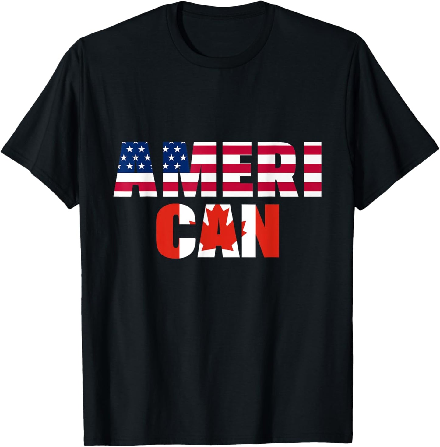 Ameri-can USA Canada Flag Canadian American 4th of July T-Shirt - T-Shirt | Black
