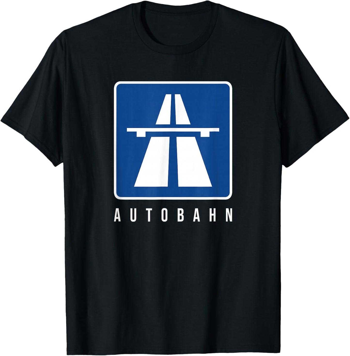 Germany Autobahn Sign Bundesautobahn No Limits T-Shirt - T-Shirt | Black