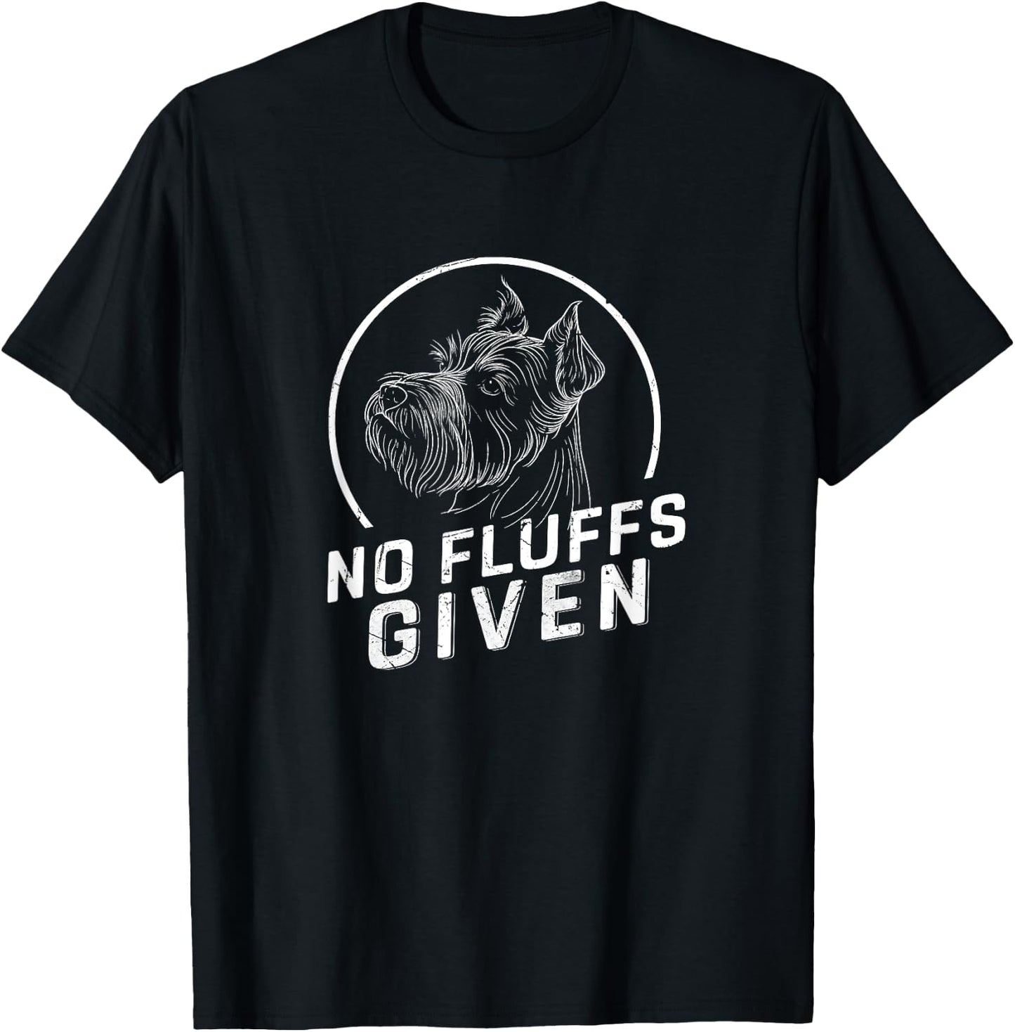 Schnauzer No Fluffs Given Dog Mom Dad Gifts Funny Dog Xmas Women Kids T-Shirt - T-Shirt | Black