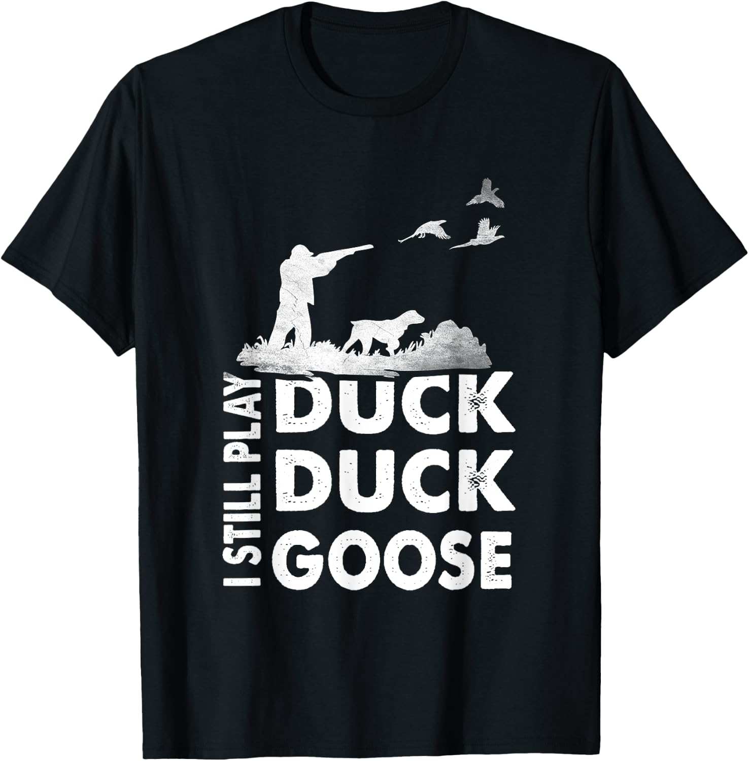 Vintage Hunting Funny I Still Play Duck Hunters Goose T-Shirt - T-Shirt | Black