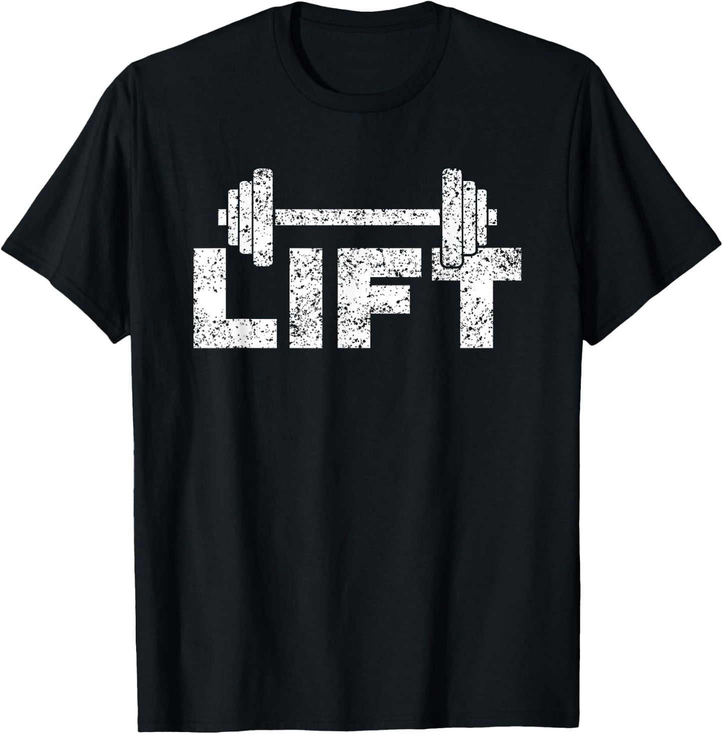 Lift Workout Lifting Weightlifting Gym T-Shirt - T-Shirt | Black