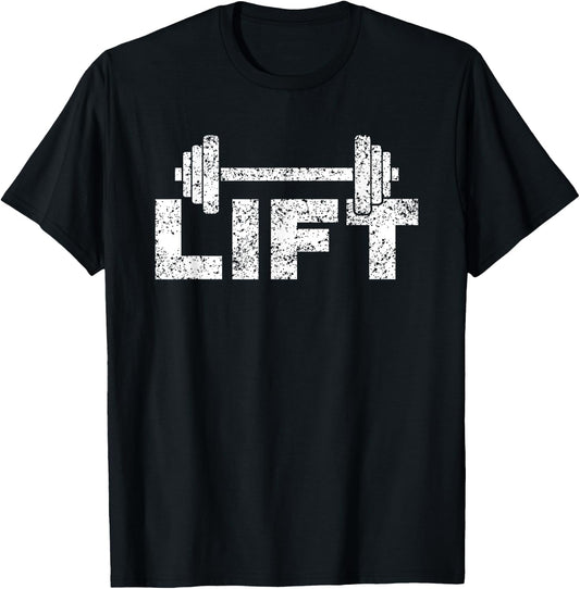 Lift Workout Lifting Weightlifting Gym T-Shirt - T-Shirt | Black