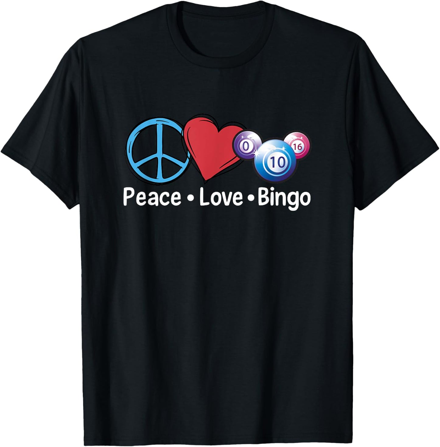 Peace Love Bingo Lucky Bingo Lover Gambling Game Player T-Shirt - T-Shirt | Black