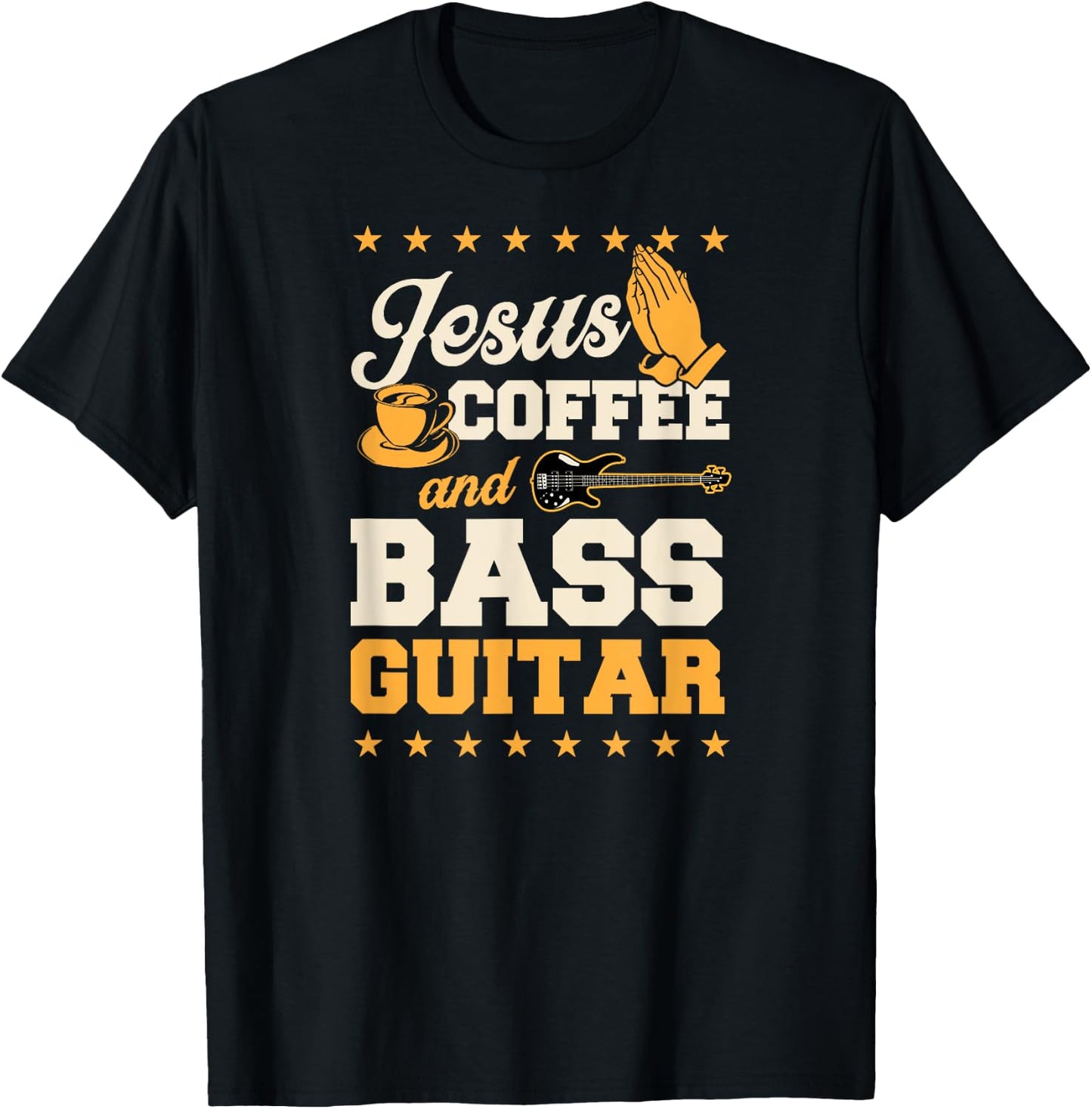 Jesus Coffee And Bass Guitar Christian Bass Guitar Player T-Shirt - T-Shirt | Black