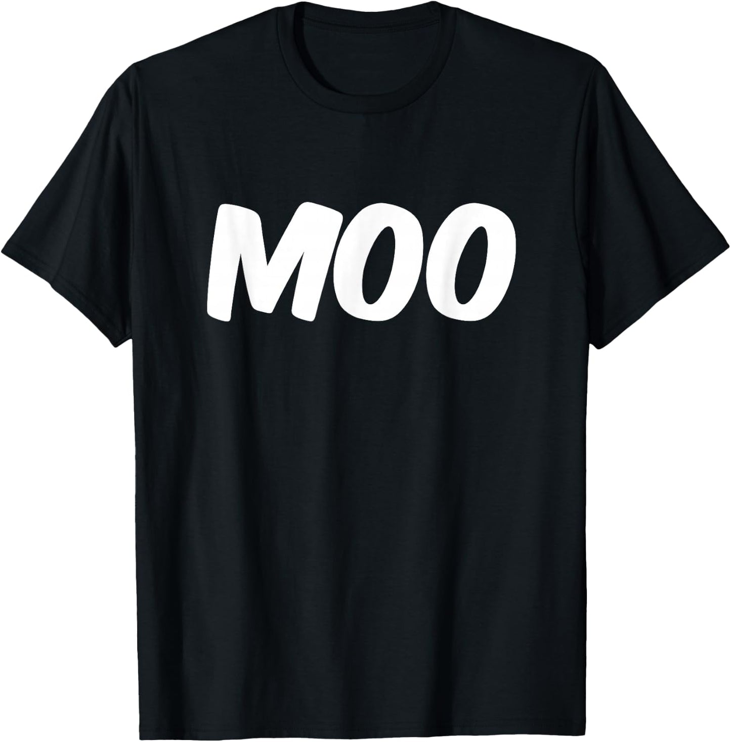 Moo A Text That Says Moo Costume T-Shirt - T-Shirt | Black