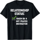Relationship Status Taken By A Hot Pilates Instructor T-Shirt - T-Shirt | Black