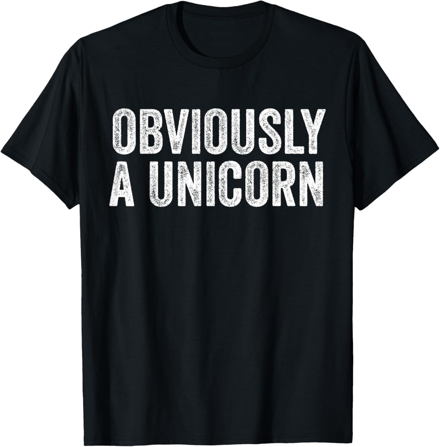 Obviously A Unicorn Funny Unicorn Squad Security Funny T-Shirt - T-Shirt | Black