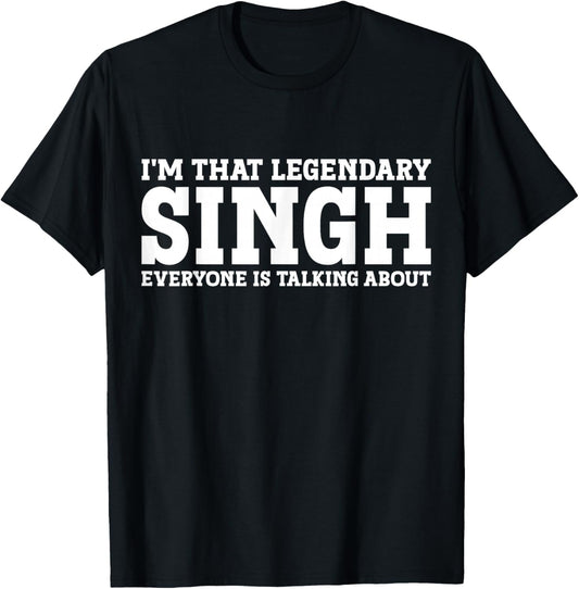 Singh Surname Funny Team Family Last Name Singh T-Shirt - T-Shirt | Black