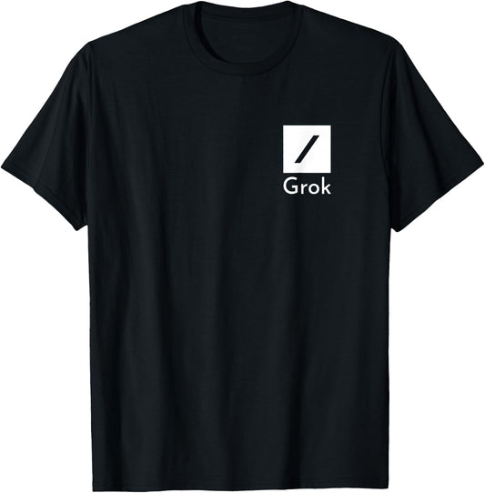 (TWO SIDED) Grok AI - Funny Artificial Intelligence Platform T-Shirt - T-Shirt | Black