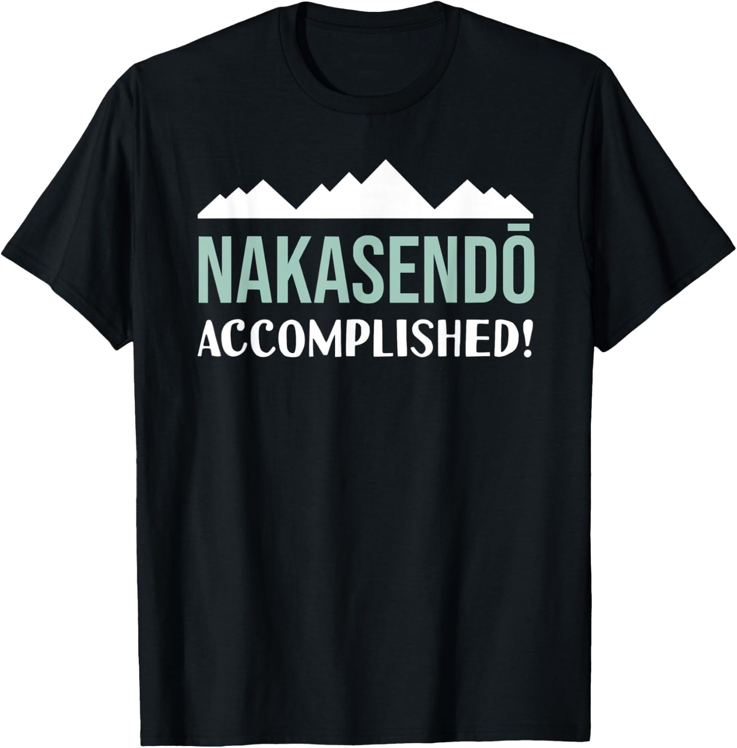 Nakasendo Accomplished Hiking Route In Japan T-Shirt - T-Shirt | Black