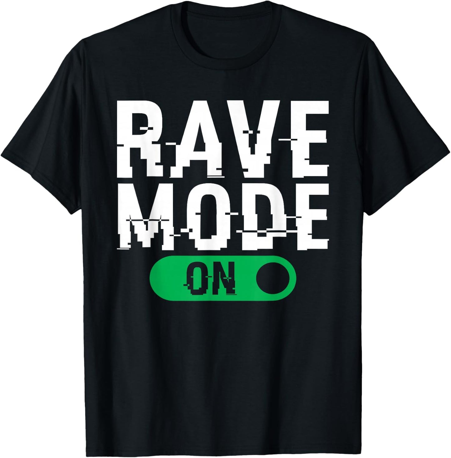 Rave Mode On Music EDM Techno T-Shirt - T-Shirt | Black