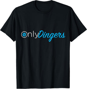 Only Dingers T-Shirt - T-Shirt | Black