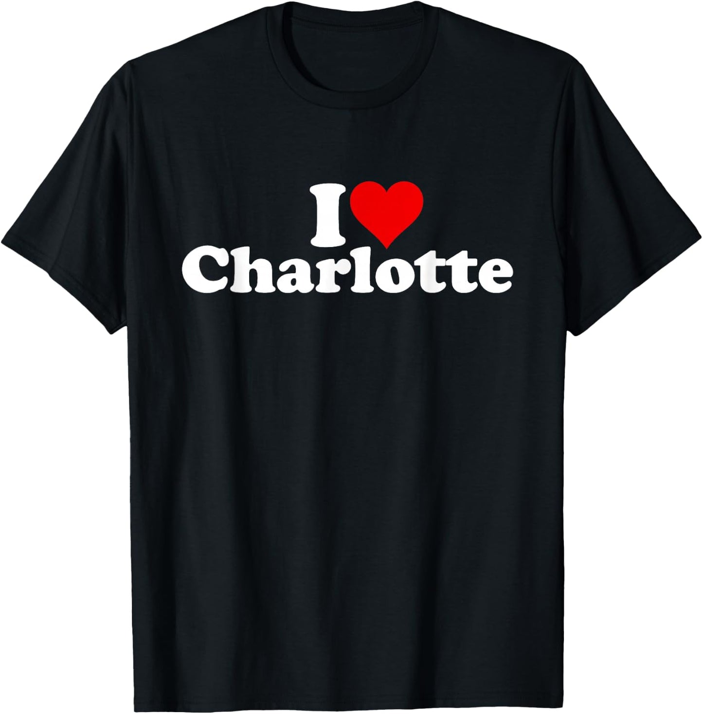 I Love Heart Charlotte North Carolina T-Shirt - T-Shirt | Black