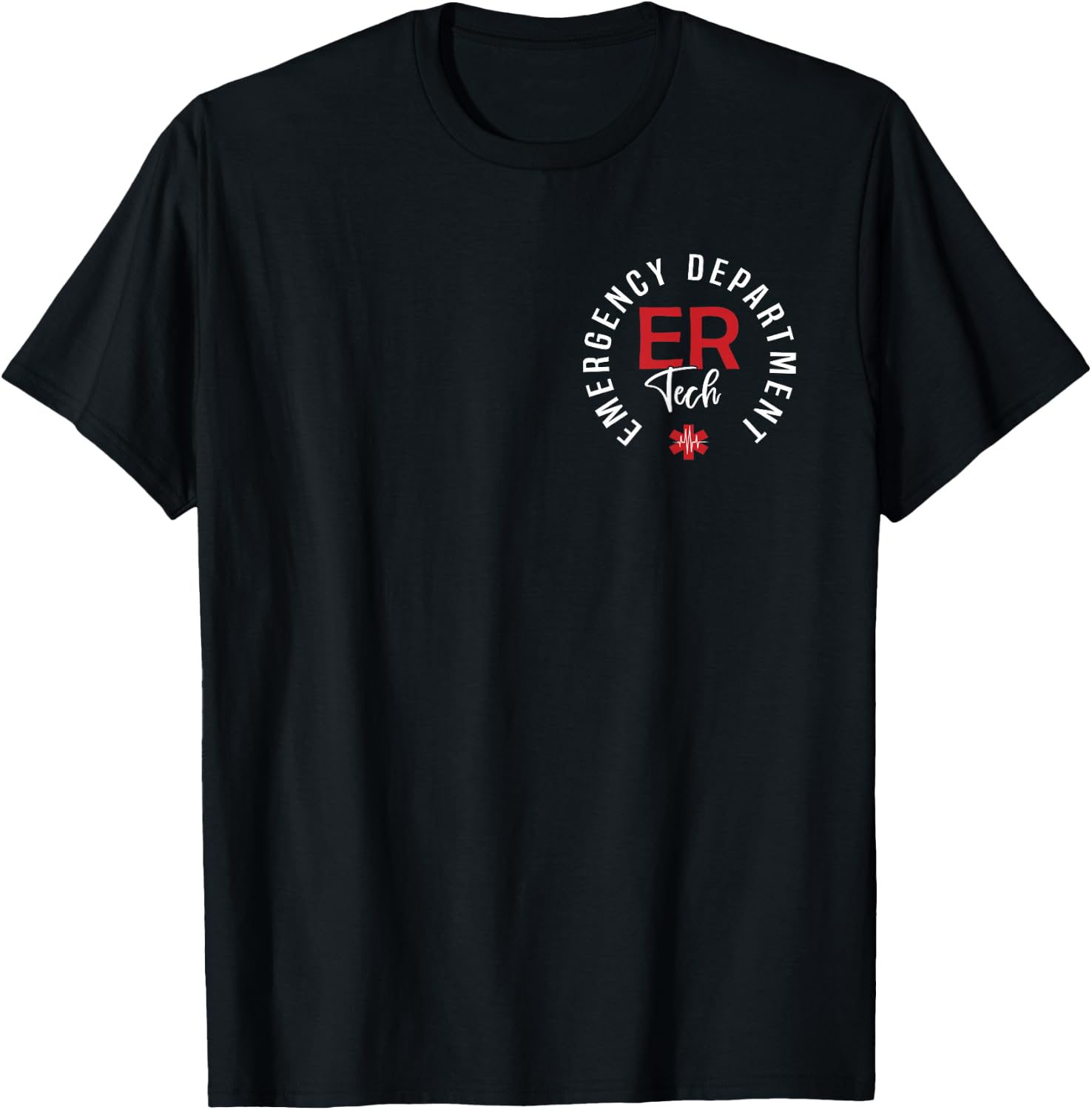 Emergency Department Tech Emergency Room Tech ER Tech T-Shirt - T-Shirt | Black