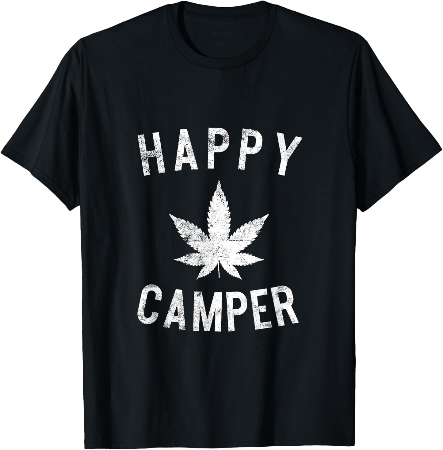 Happy Camper Weed Marijuana Leaf Camping Hiking Smoking Pot T-Shirt - T-Shirt | Black