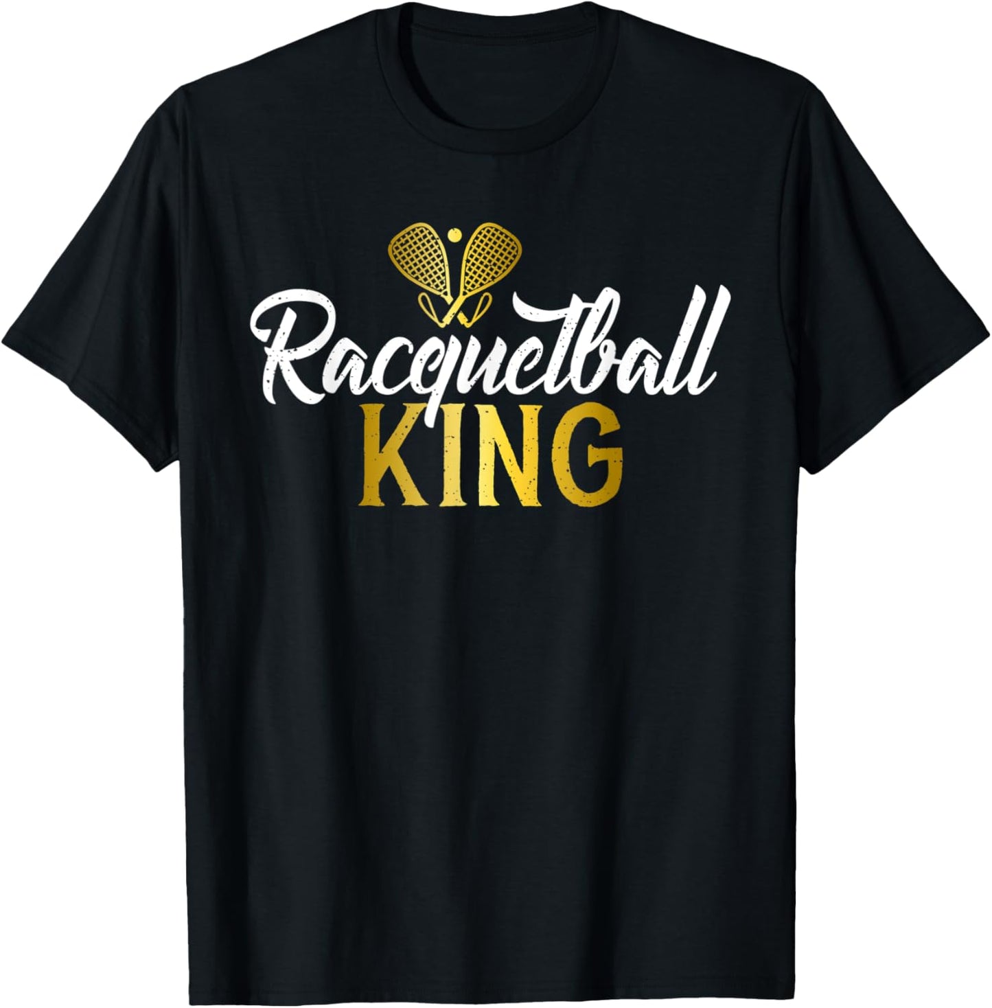 Racquetball King T-Shirt - T-Shirt | Black