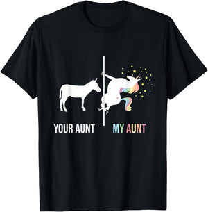 Your Aunt My Aunt - Unicorn Cool Aunty Auntie Niece Nephew T-Shirt - T-Shirt | Black