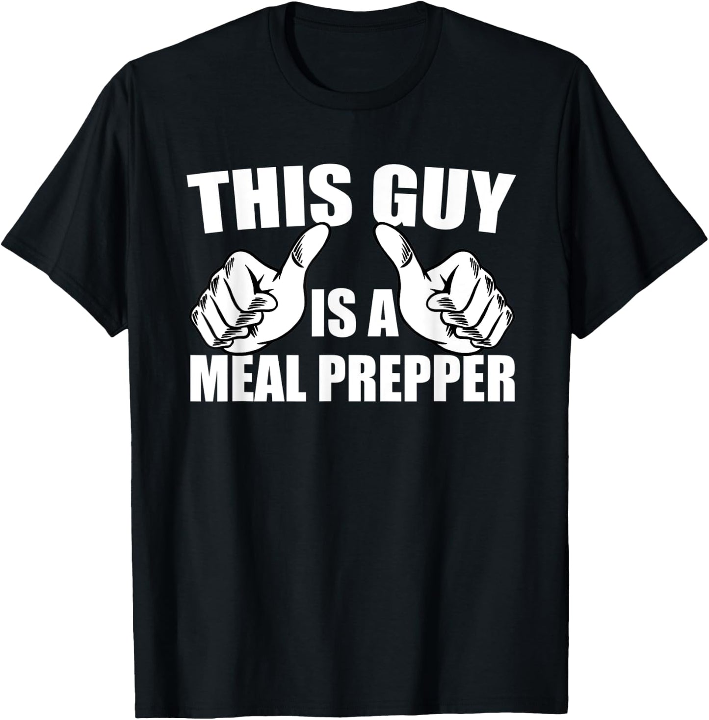 Great Meal Prep Outfit Meal Prepping Lover T-Shirt - T-Shirt | Black