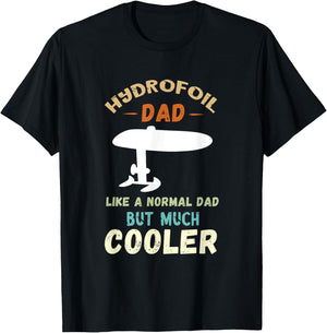 Foiler Hydrofoil Dad Foil Efoil Electric Hydrofoil Surfboard T-Shirt - T-Shirt | Black