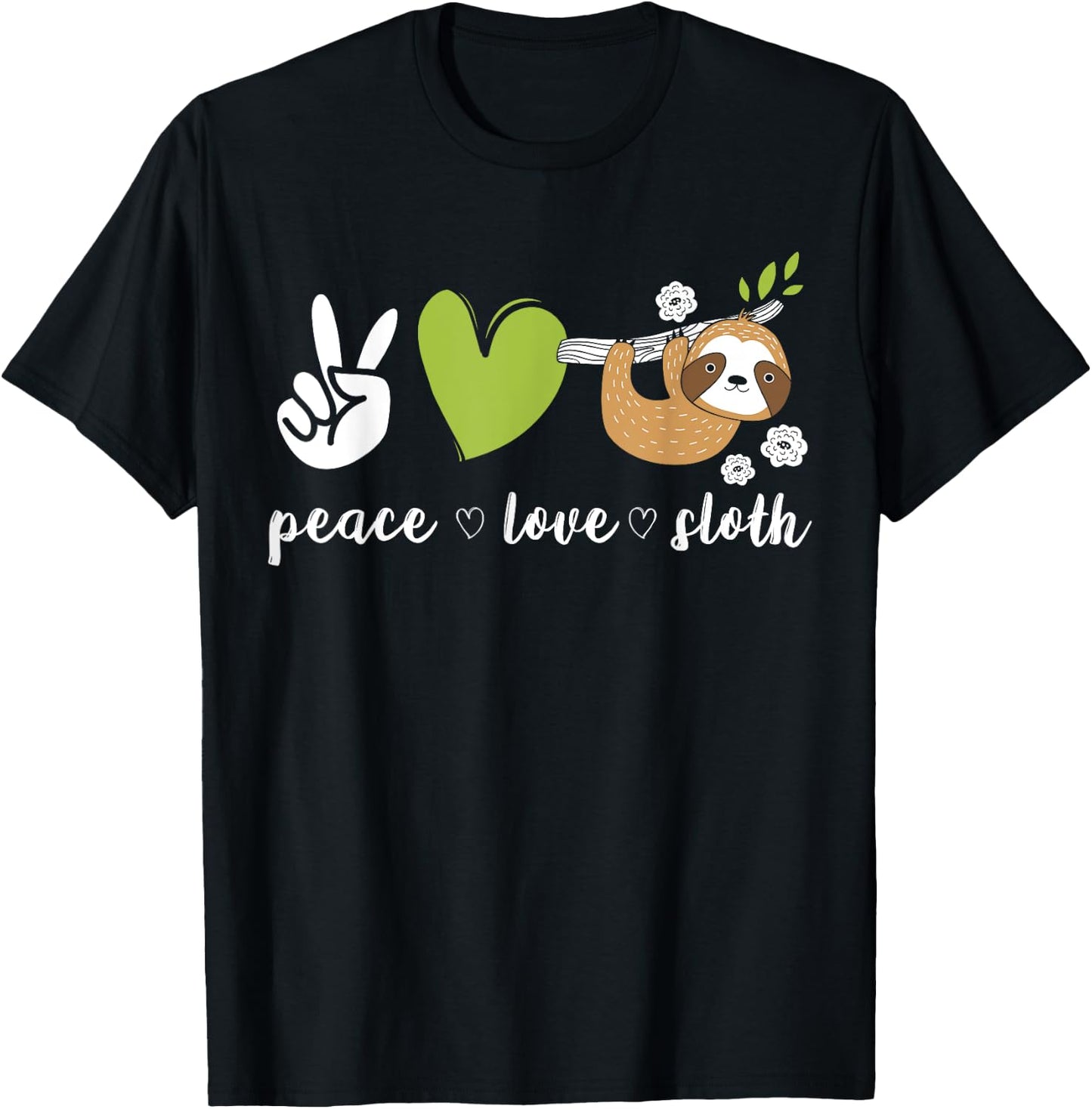 Peace Love Sloth T-Shirt - T-Shirt | Black