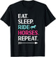Horse Riding Eat Sleep Ride Horses Repeat For Girls T-Shirt - T-Shirt | Black
