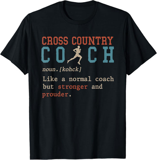 Cross Country Coach, Sports Coaching T-Shirt - T-Shirt | Black