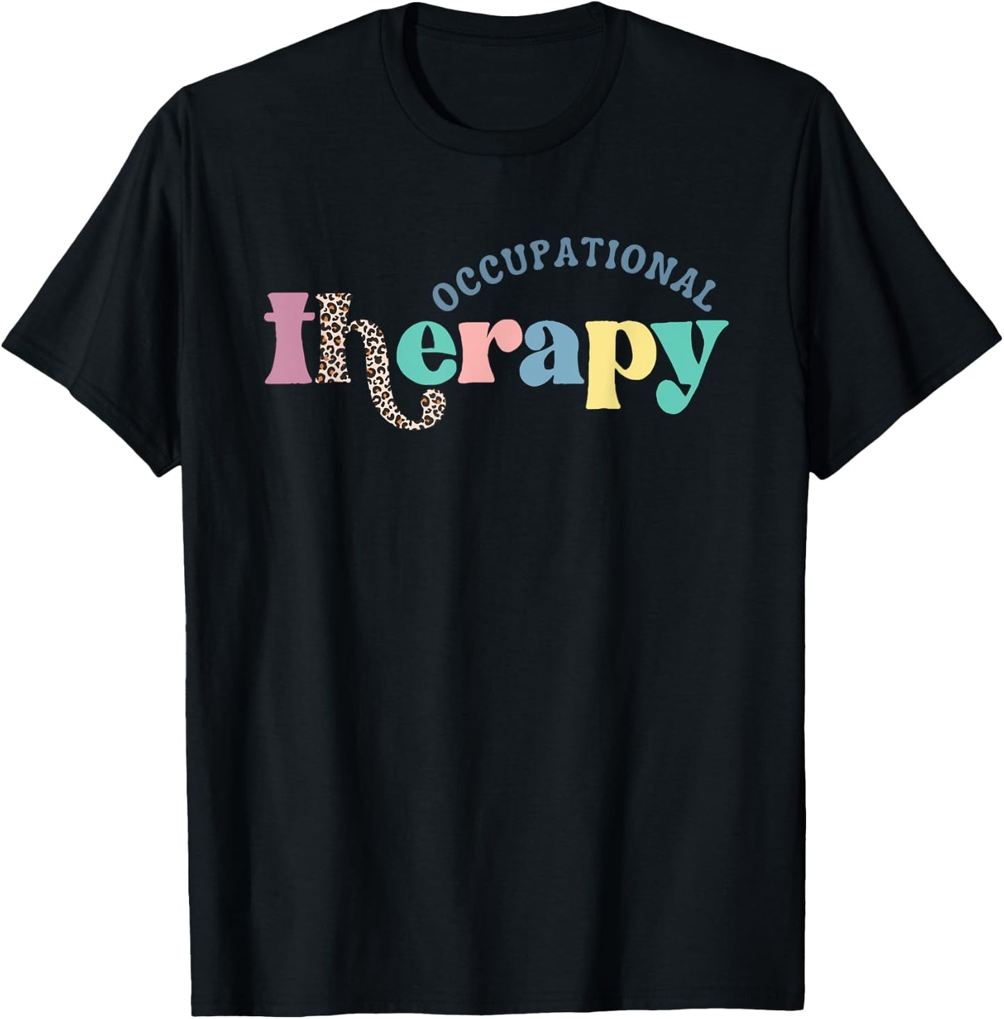 Occupational Therapy -OT Therapist OT Month Groovy Retro T-Shirt - T-Shirt | Black