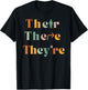 Their There They're Funny English Teacher Gramma Police Joke T-Shirt - T-Shirt | Black