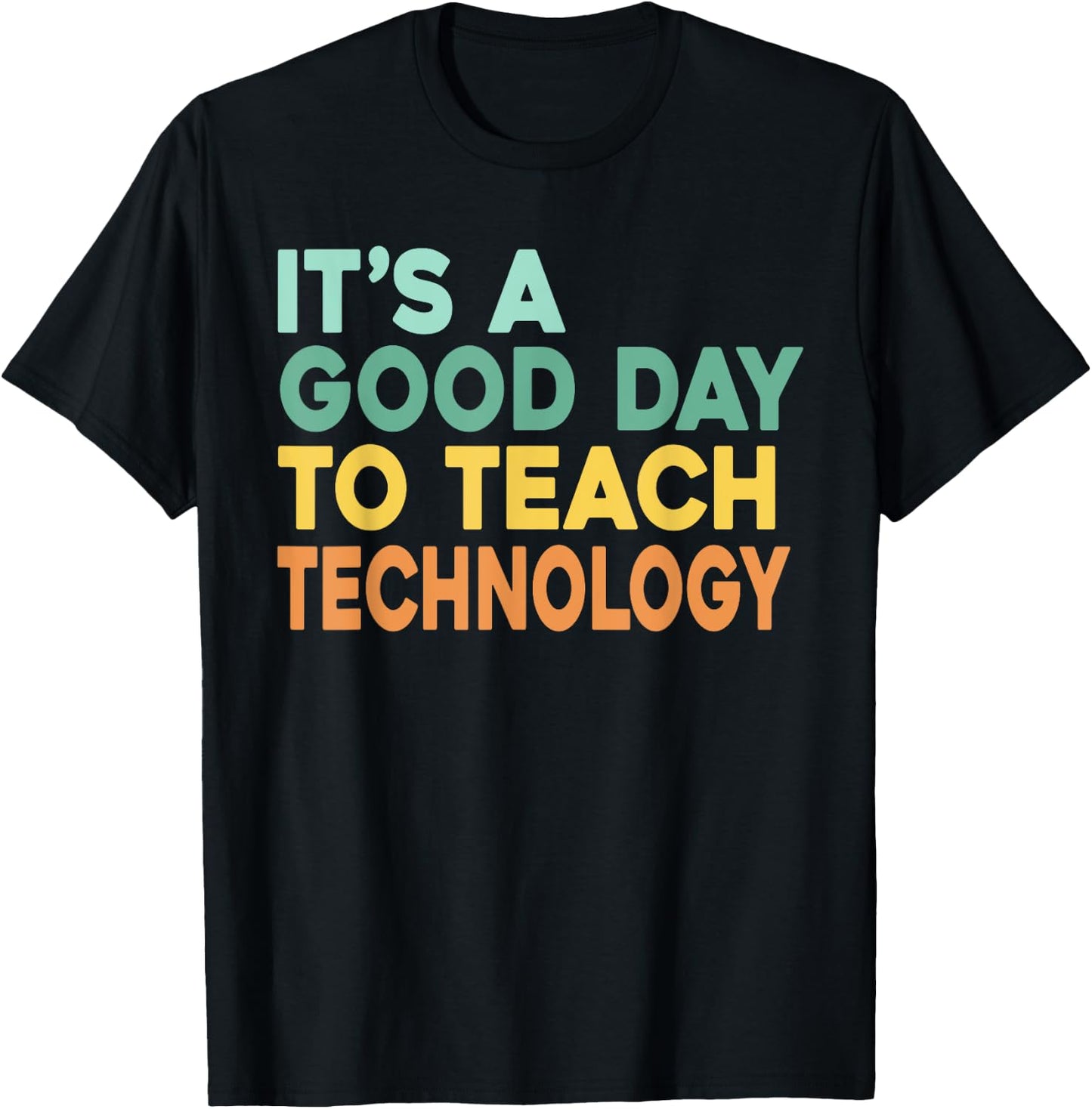 It's A Good Day To Teach Technology Retro Technology Teacher Women T-Shirt - T-Shirt | Black