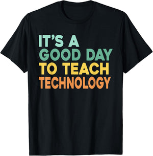 It's A Good Day To Teach Technology Retro Technology Teacher Women T-Shirt - T-Shirt | Black