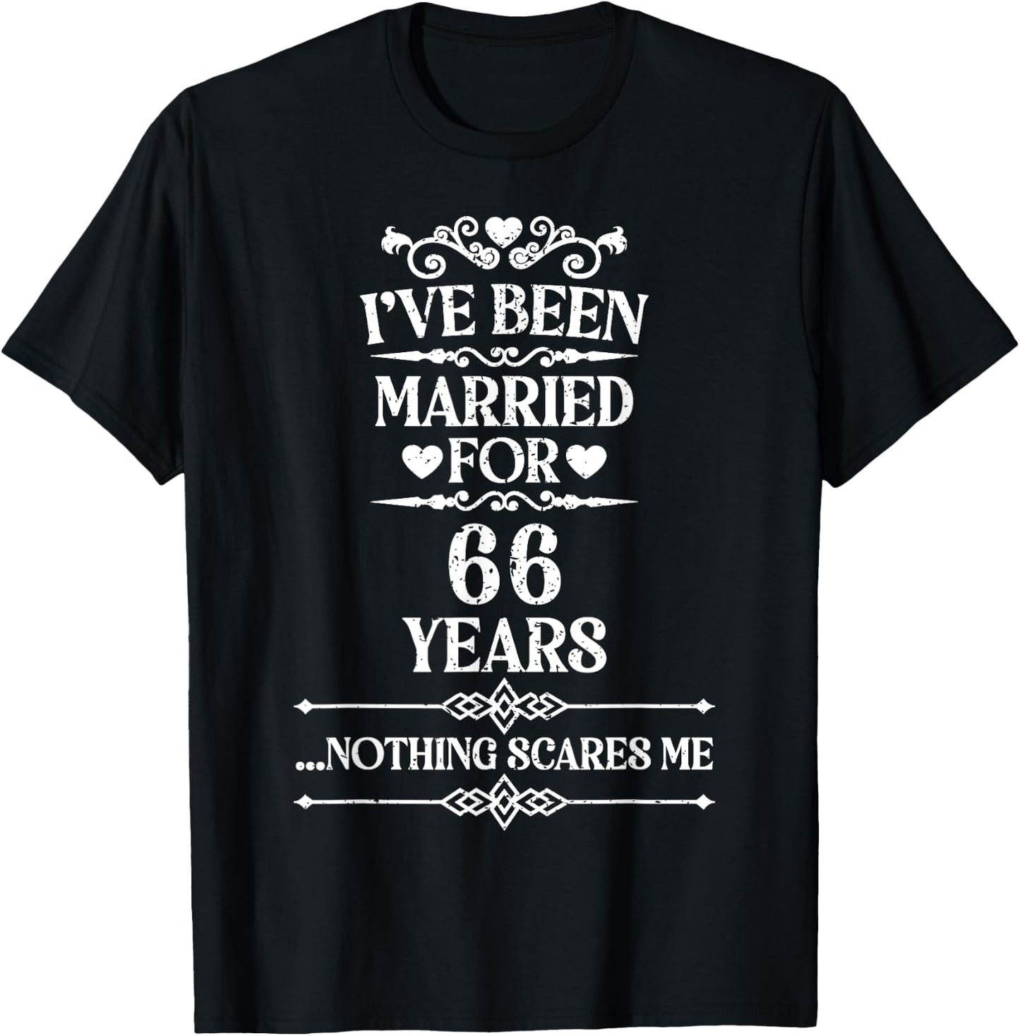 I've Been Married 66 years funny 66th Wedding anniversary T-Shirt - T-Shirt | Black