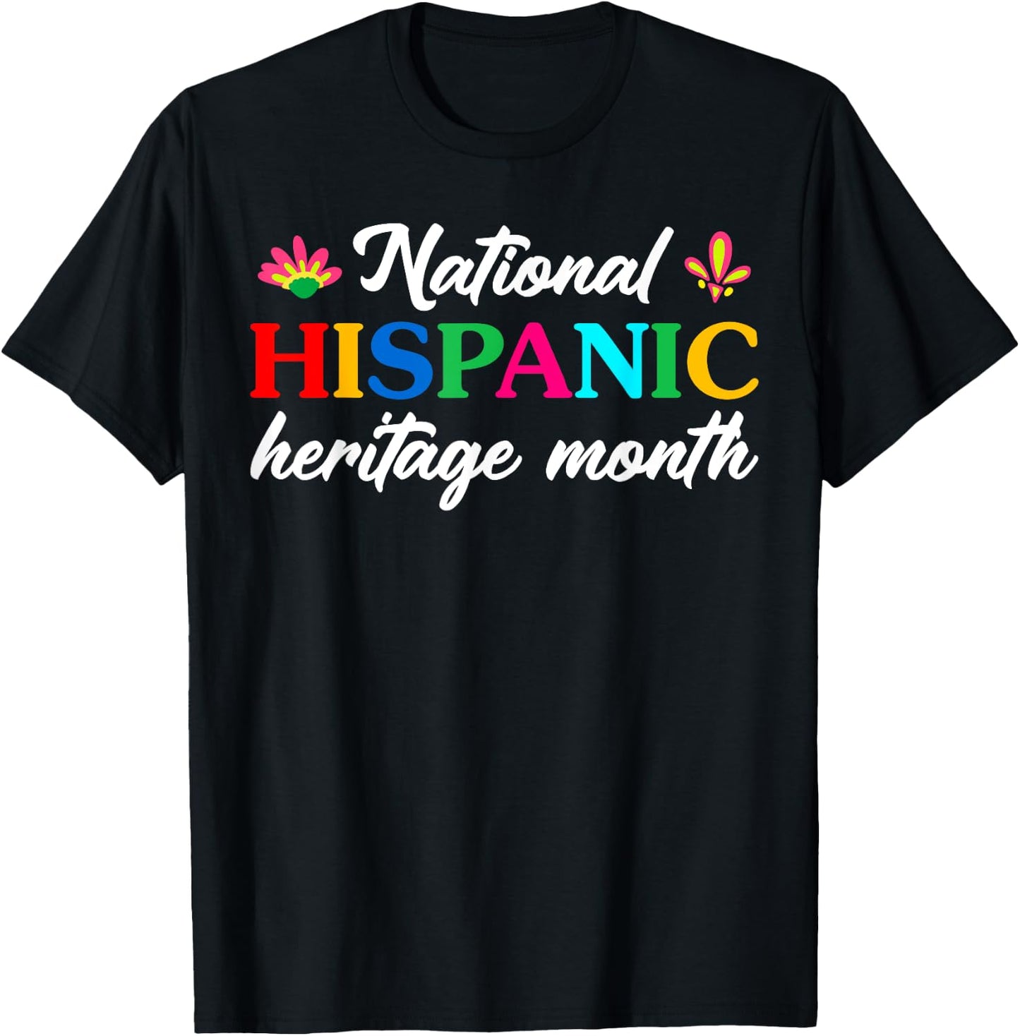 National Hispanic Heritage Month Mexican American Spanish T-Shirt - T-Shirt | Black