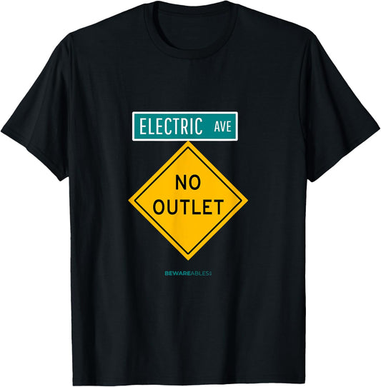 No outlet on an Avenue called Electric for EVs Funny T-Shirt - T-Shirt | Black