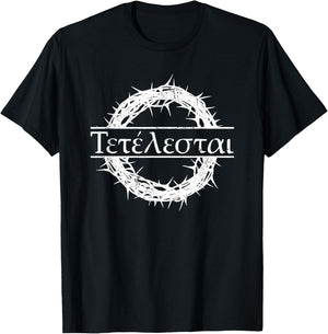 Glaube an Jesus Bibel Gott Christliche Zitate Tetelestai Greek Bible Quote "Es ist vollbracht Jesus" -Adults Black Cotton, Polyester Short Sleeve T-Shirt - T-Shirt | Black