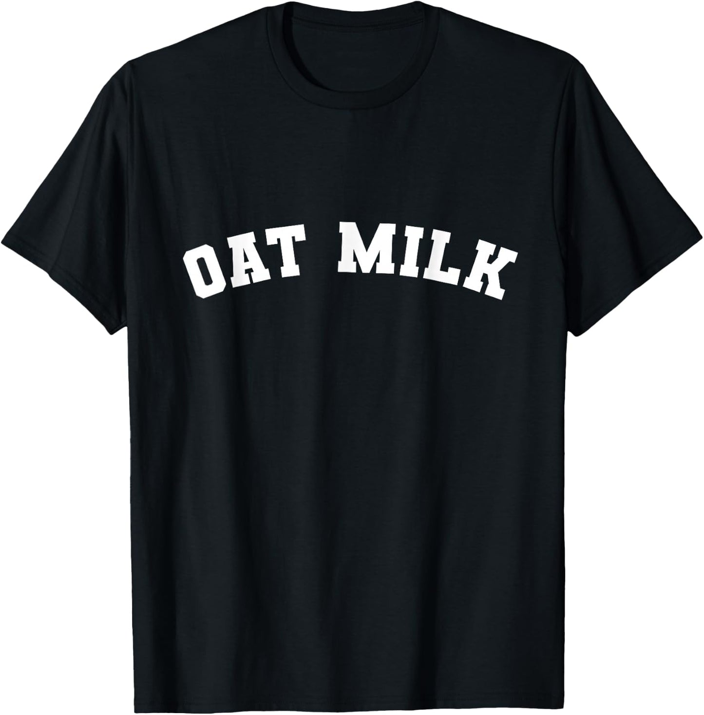 Oat Milk Favorite Coffee Drink College Varsity Style Font T-Shirt - T-Shirt | Black