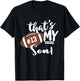 That's My Son Football 13 Jersey Number Vintage Mom Dad T-Shirt - T-Shirt | Black