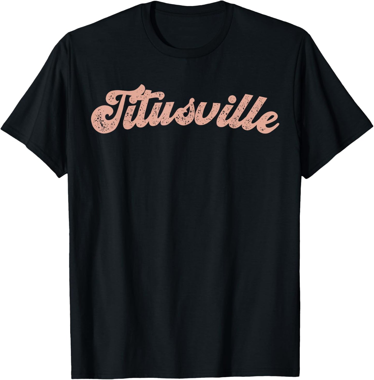 Vintage Titusville Florida Home State Souvenir Retro T-Shirt - T-Shirt | Black